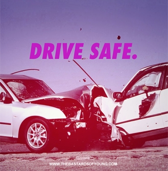  DRIVE SAFE